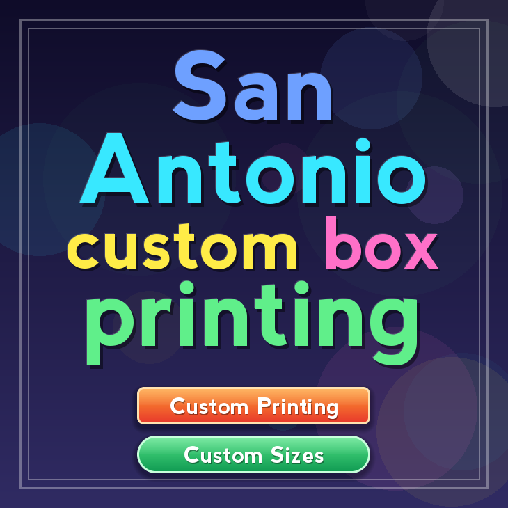 San Antonio custom box printing