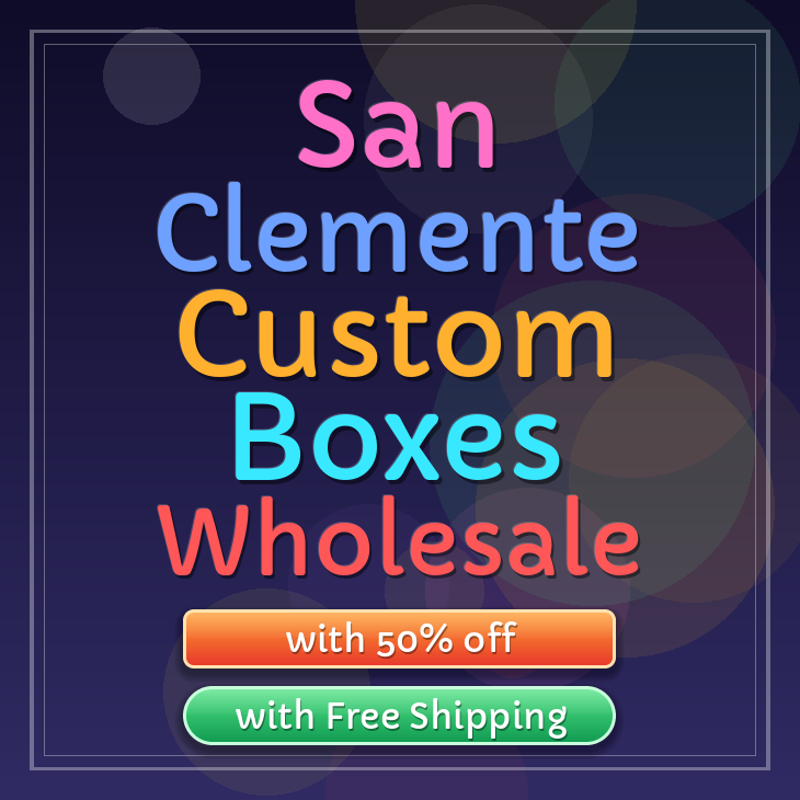 San Clemente custom boxes