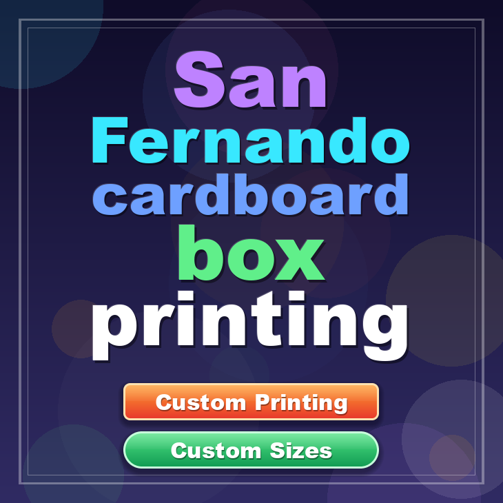 San Fernando cardboard box printing