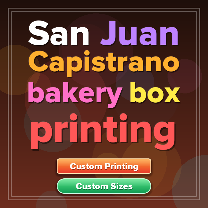 San Juan Capistrano bakery box printing