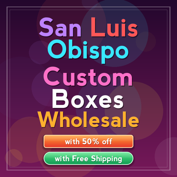 San Luis Obispo custom boxes