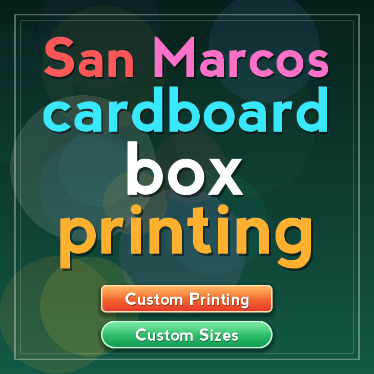San Marcos cardboard box printing