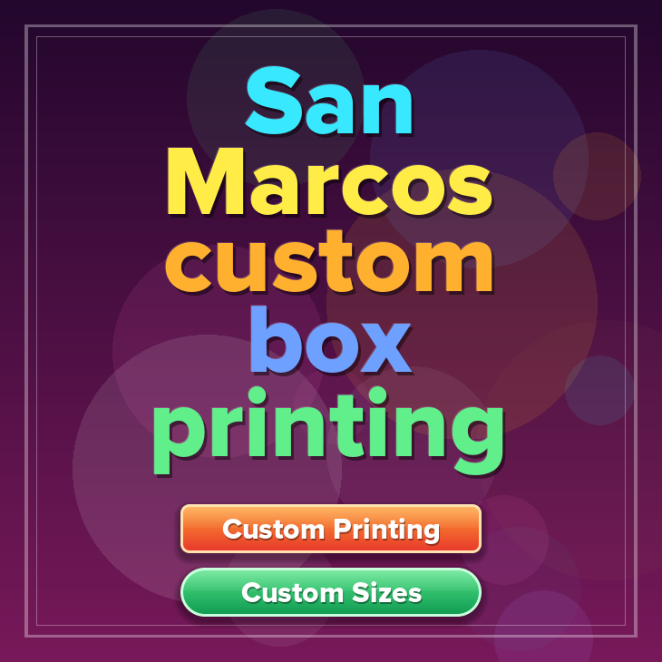 San Marcos custom box printing