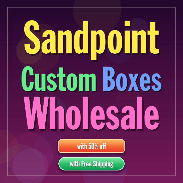Sandpoint custom boxes