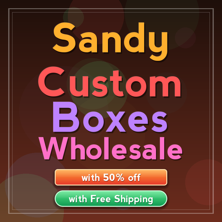 Sandy custom boxes