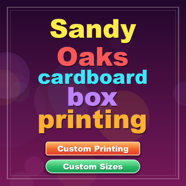 Sandy Oaks cardboard box printing