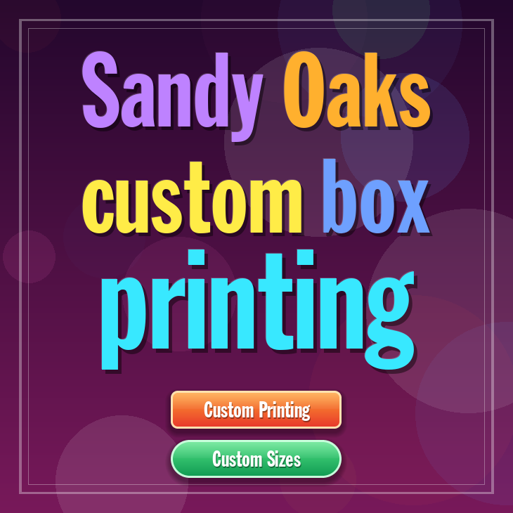 Sandy Oaks custom box printing
