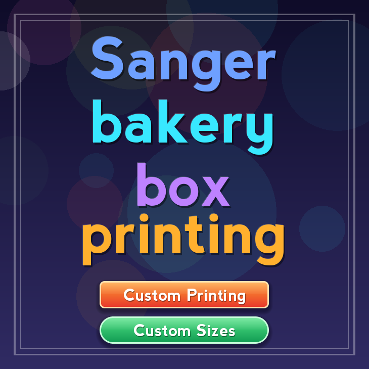 Sanger bakery box printing