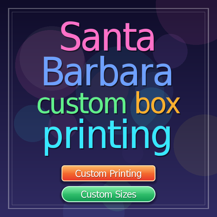 Santa Barbara custom box printing