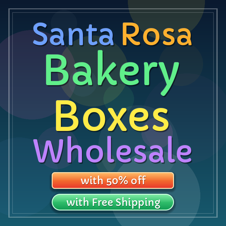 Santa Rosa bakery boxes