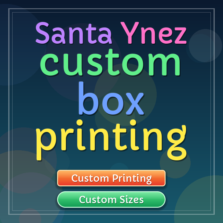 Santa Ynez custom box printing