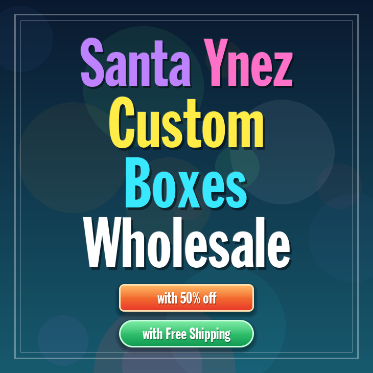 Santa Ynez custom boxes