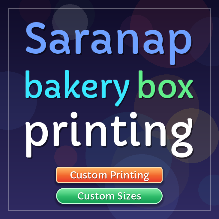 Saranap bakery box printing