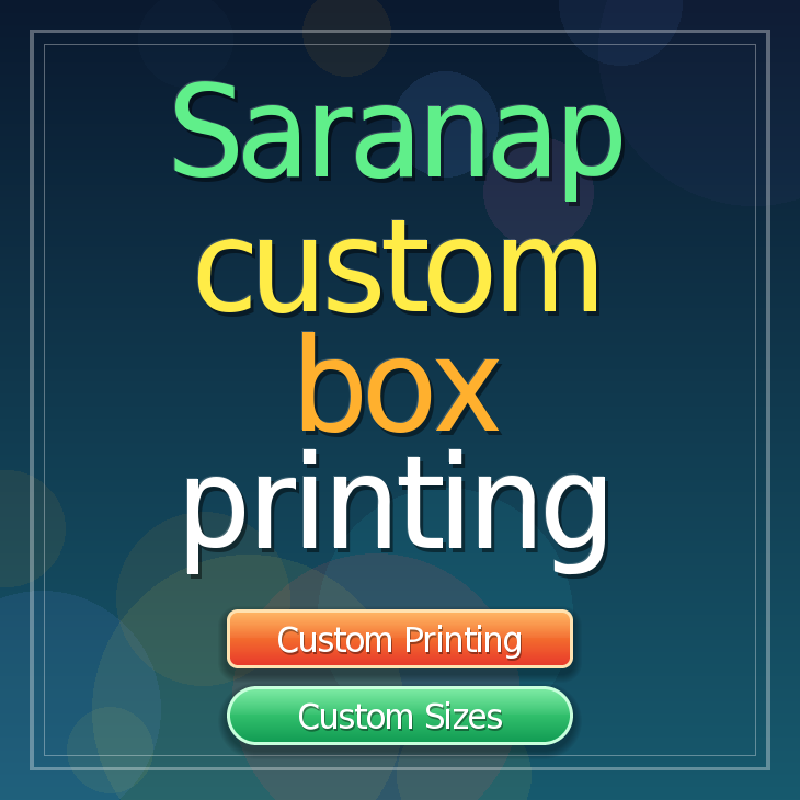 Saranap custom box printing