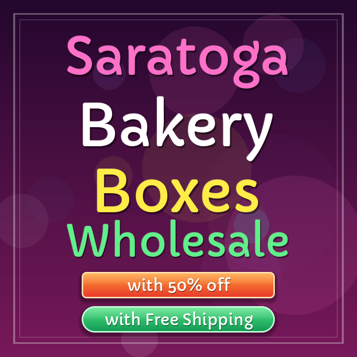 Saratoga bakery boxes