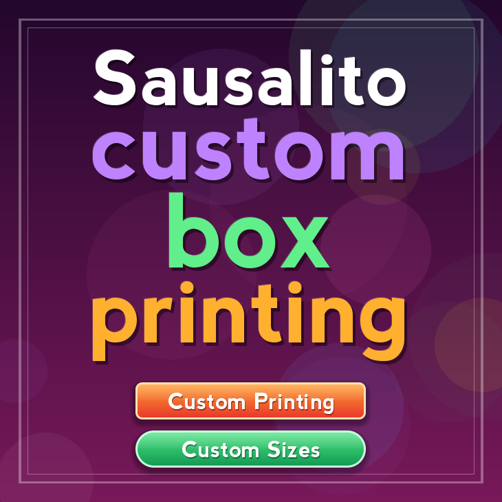 Sausalito custom box printing