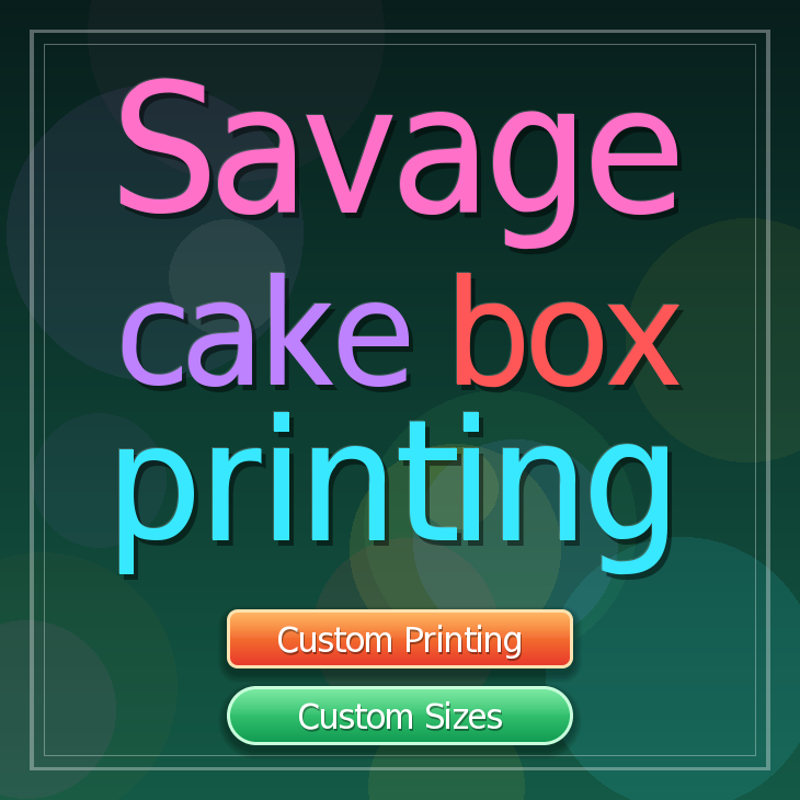 Savage cake box printing
