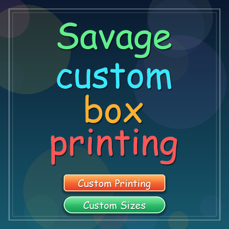 Savage custom box printing