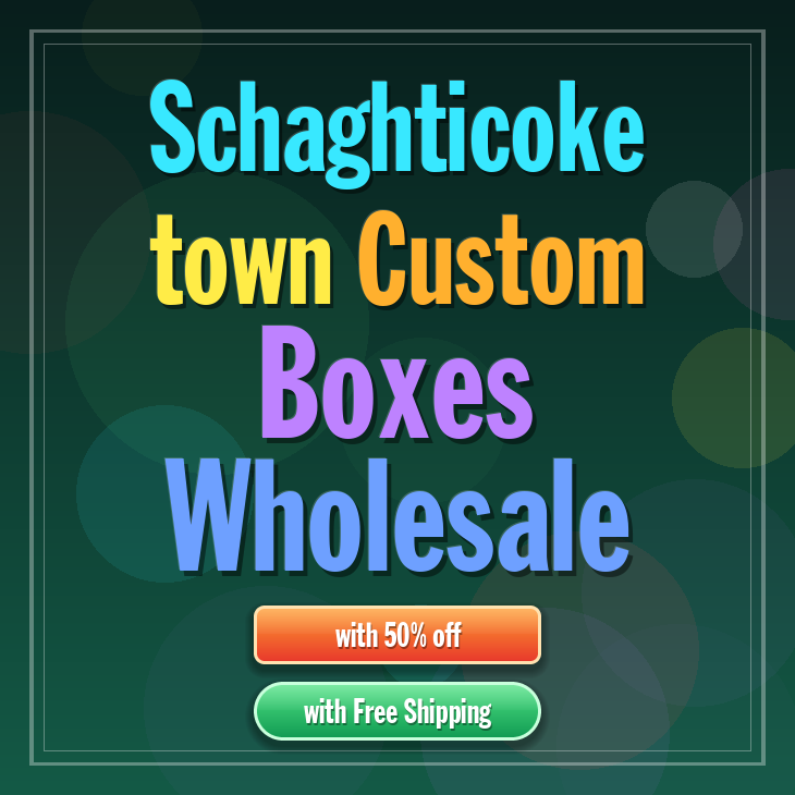 Schaghticoke town custom boxes