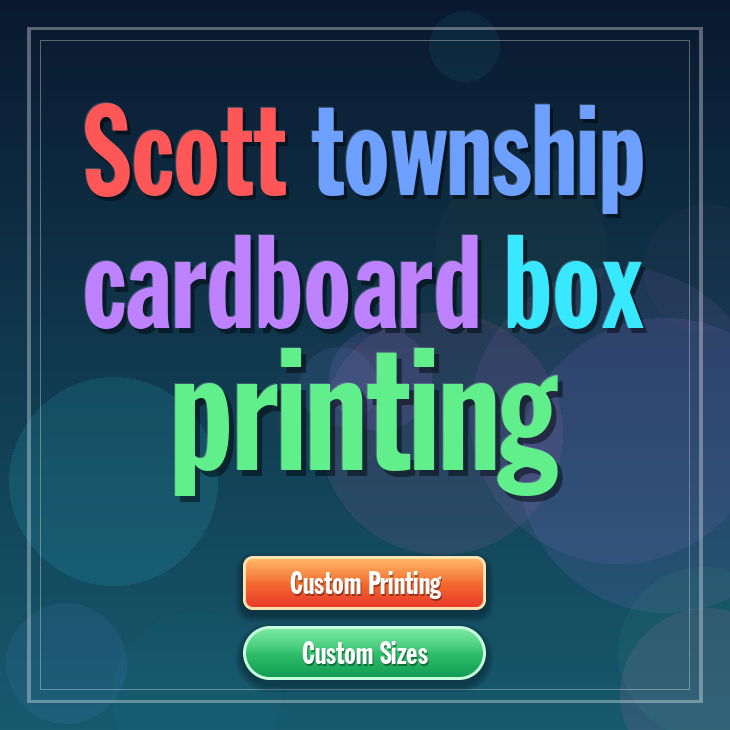 Scott township cardboard box printing