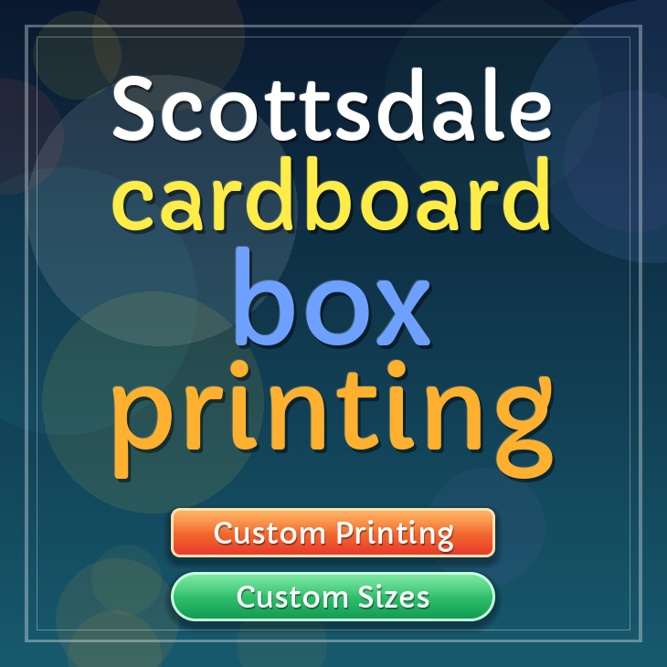 Scottsdale cardboard box printing