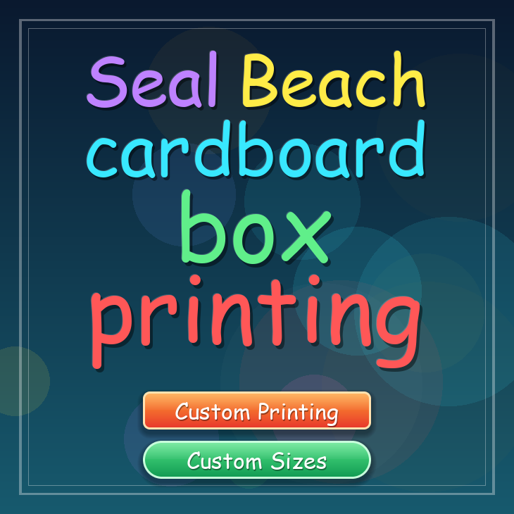 Seal Beach cardboard box printing