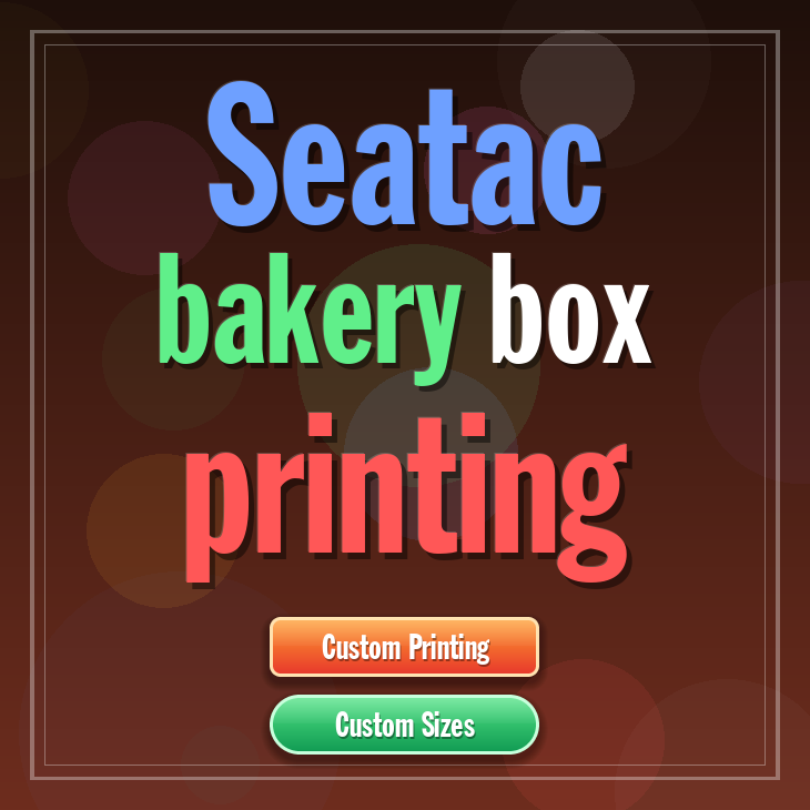 Seatac bakery box printing