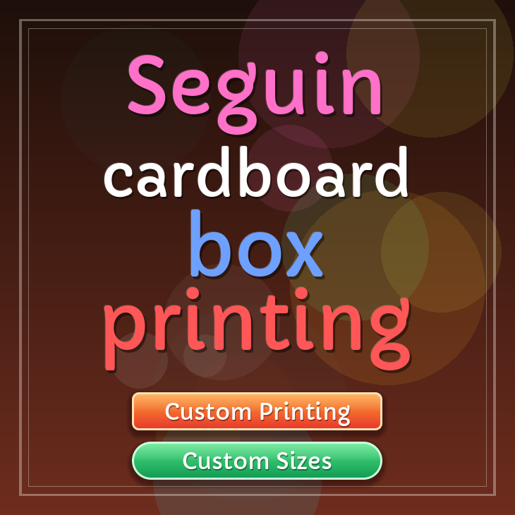 Seguin cardboard box printing