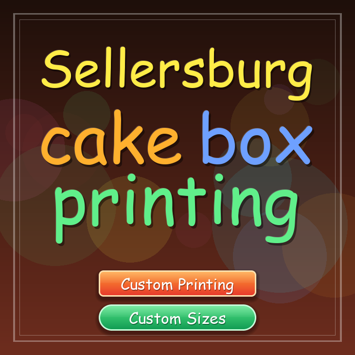 Sellersburg cake box printing