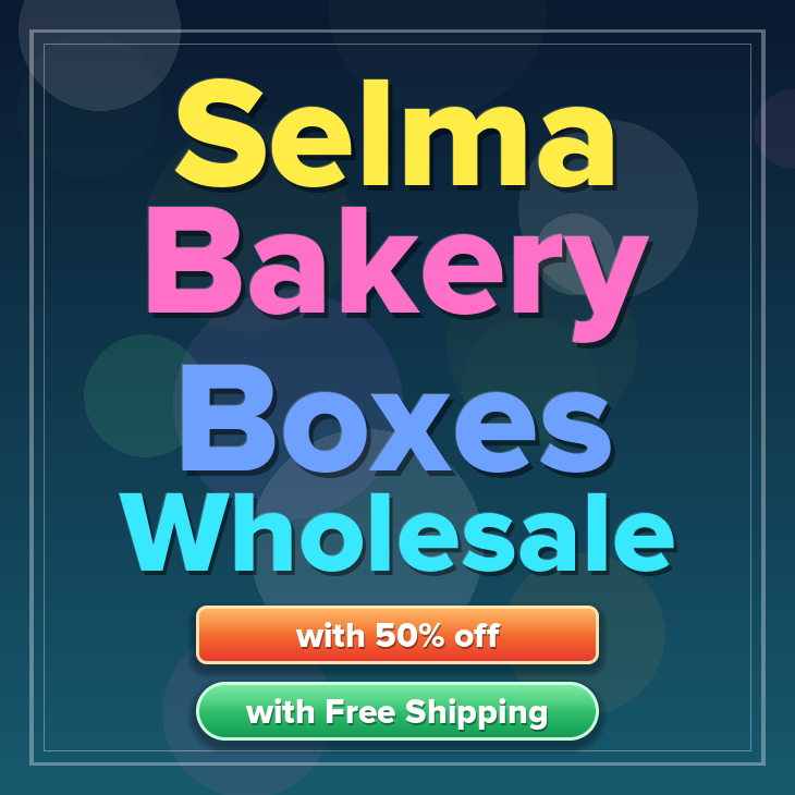 Selma bakery boxes
