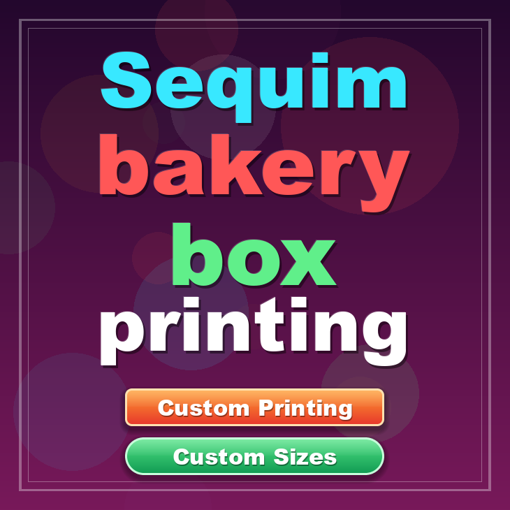 Sequim bakery box printing