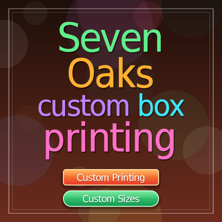 Seven Oaks custom box printing