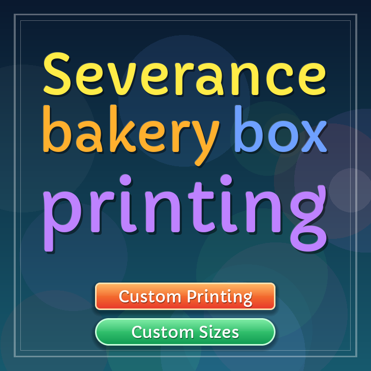 Severance bakery box printing
