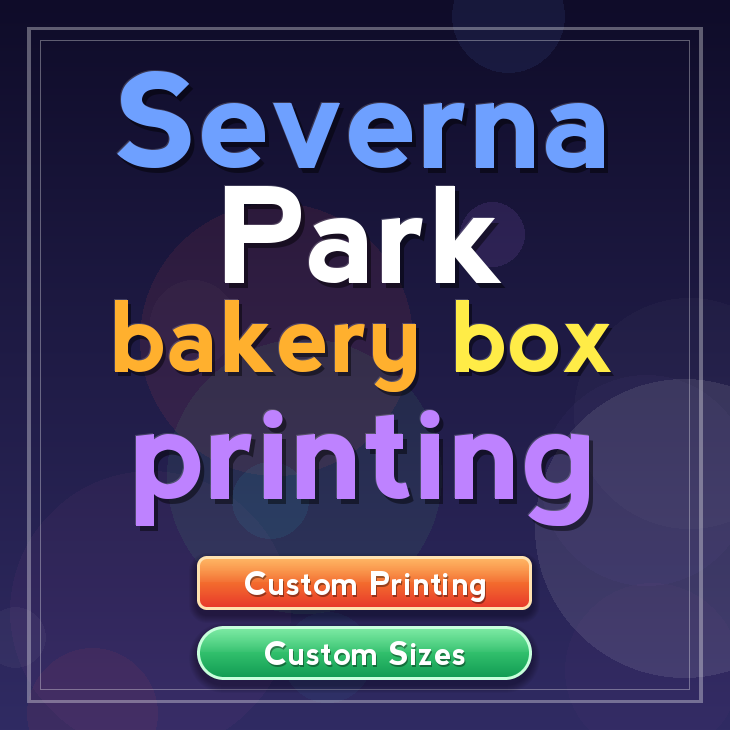 Severna Park bakery box printing