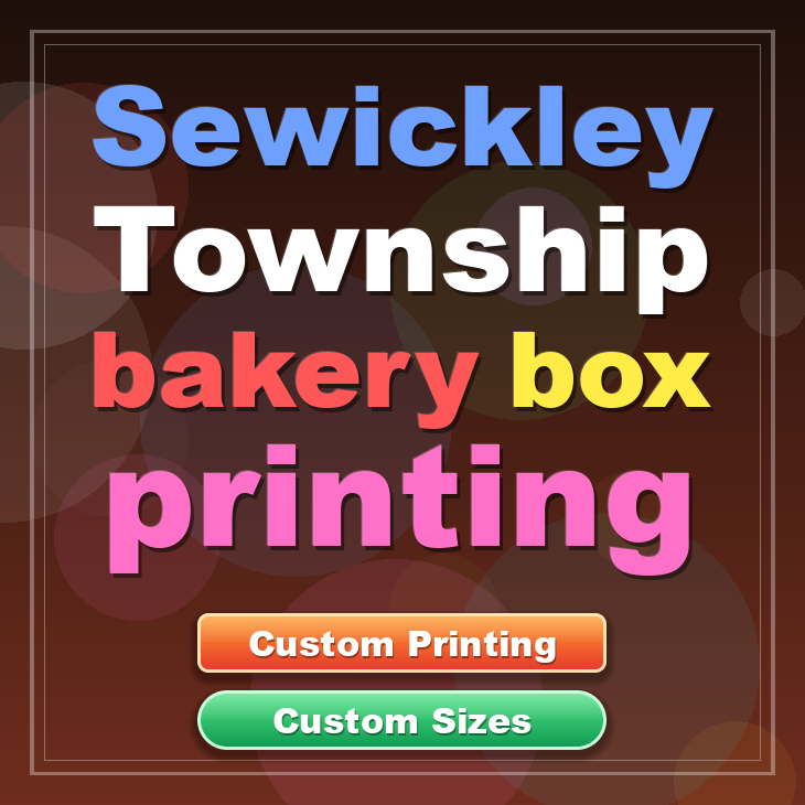 Sewickley Township bakery box printing