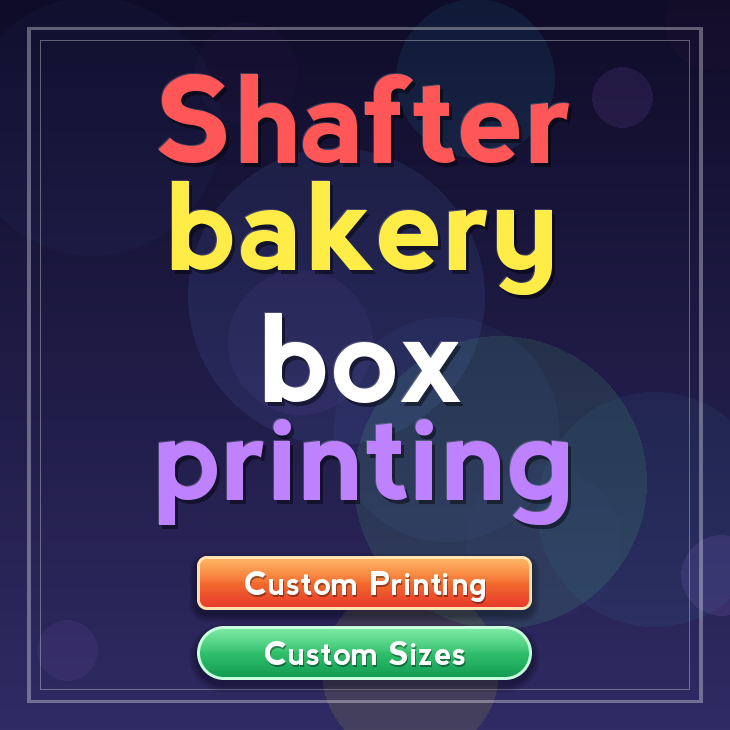 Shafter bakery box printing