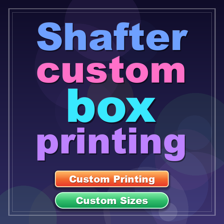 Shafter custom box printing
