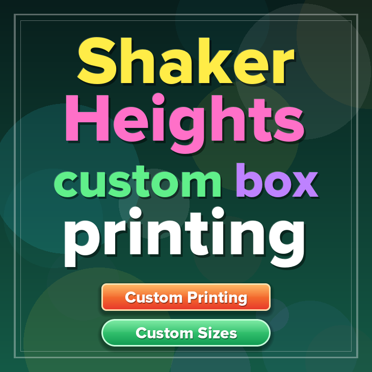 Shaker Heights custom box printing