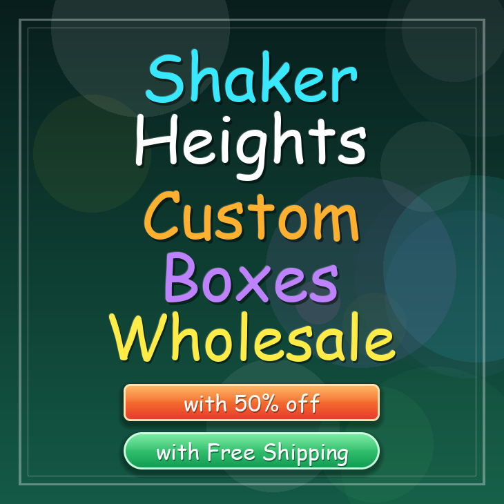 Shaker Heights custom boxes
