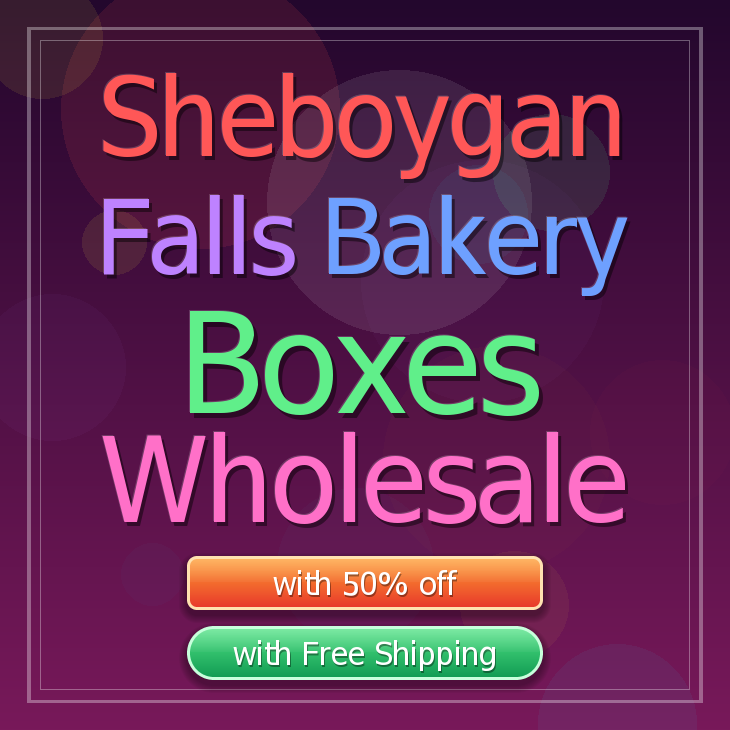 Sheboygan Falls bakery boxes