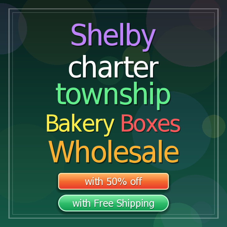 Shelby Charter Township bakery boxes