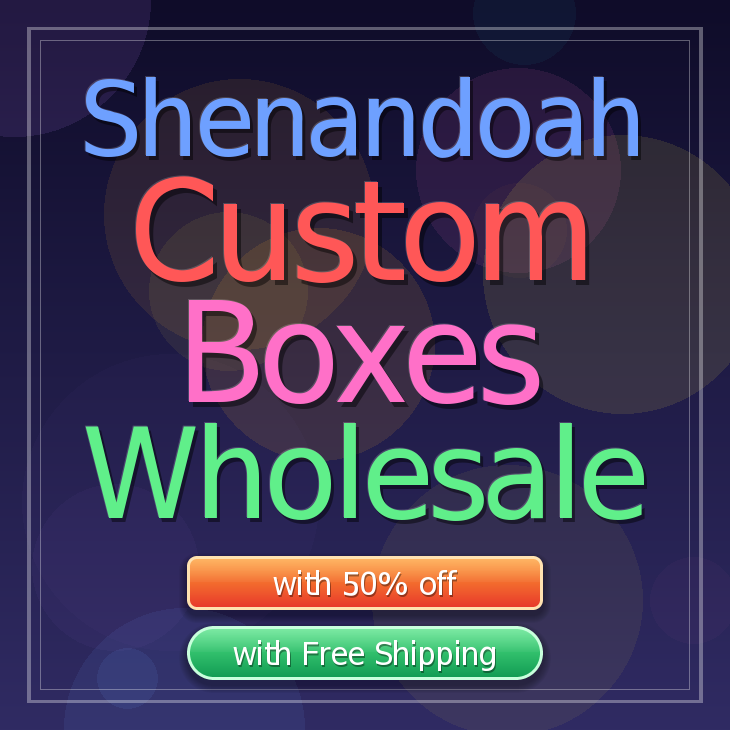 Shenandoah custom boxes