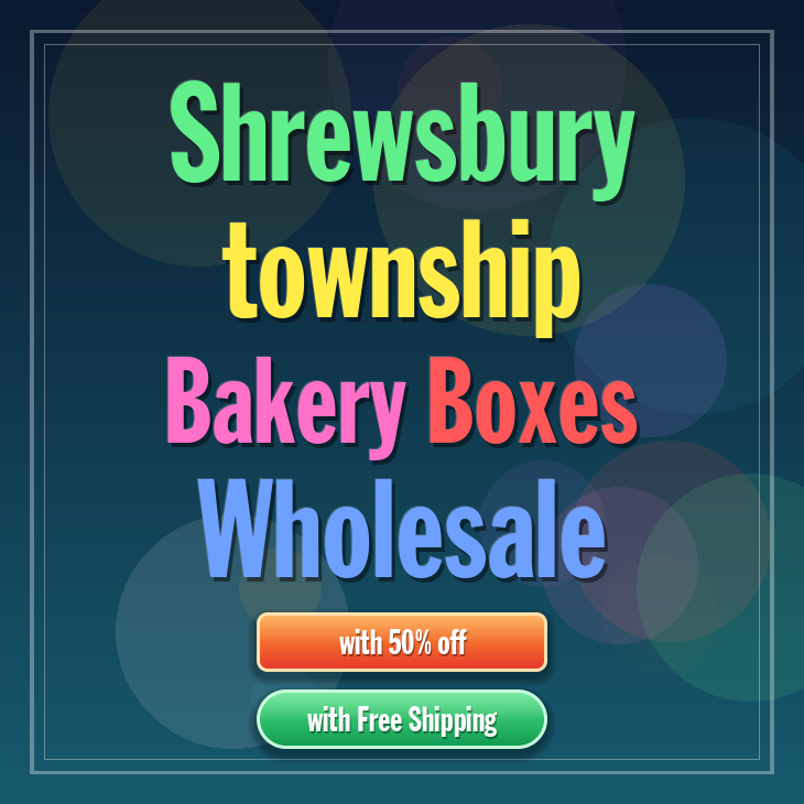 Shrewsbury Township bakery boxes
