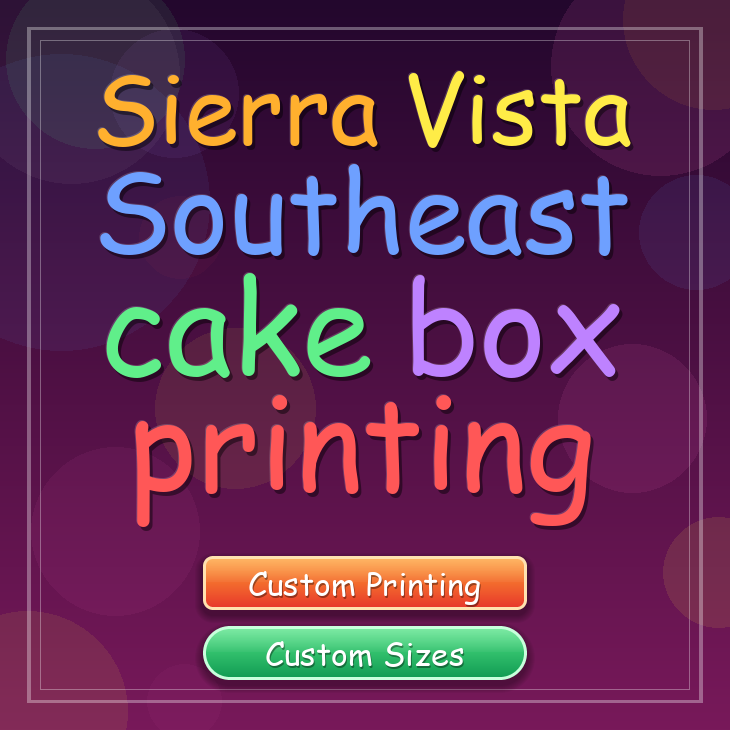 Sierra Vista Southeast cake box printing