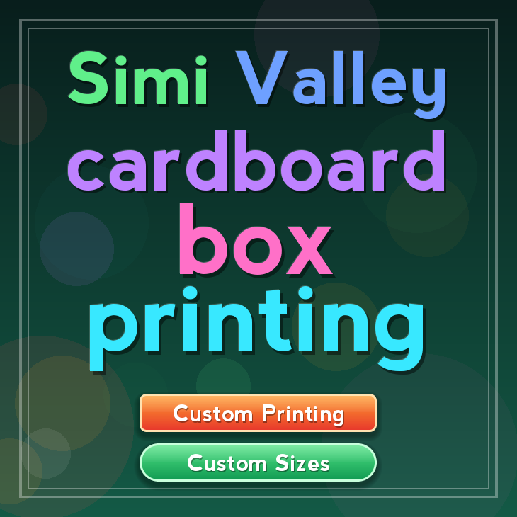 Simi Valley cardboard box printing
