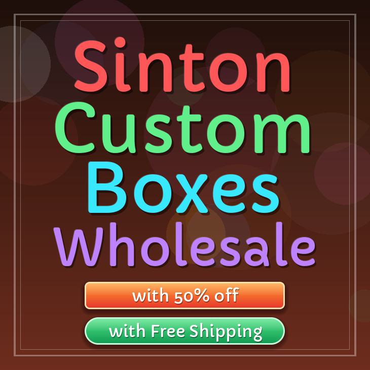 Sinton custom boxes
