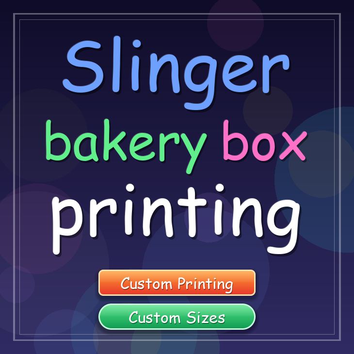 Slinger bakery box printing