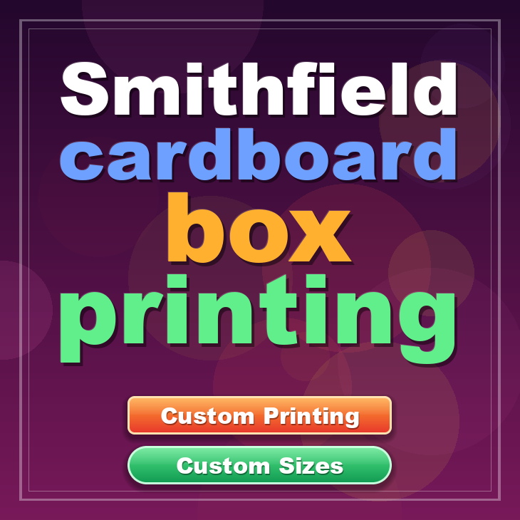 Smithfield cardboard box printing