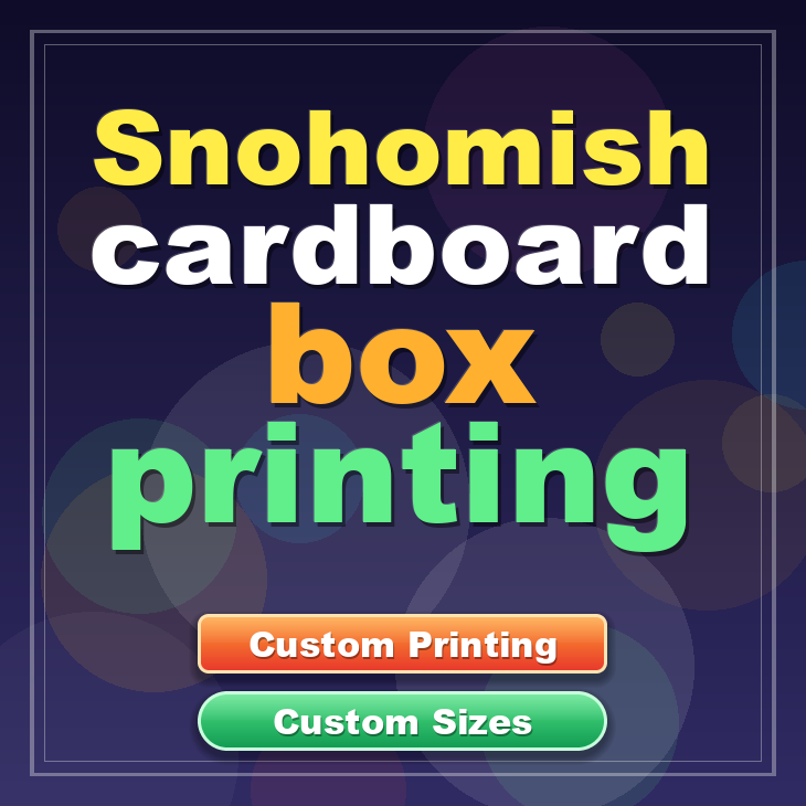 Snohomish cardboard box printing