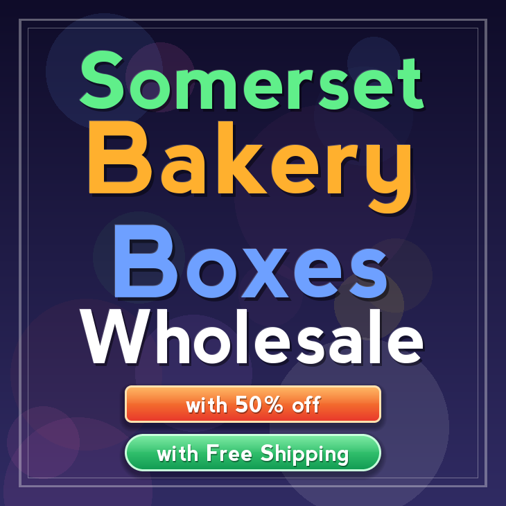 Somerset bakery boxes